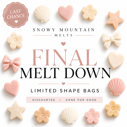 Final Melt Down  Shape  Melts