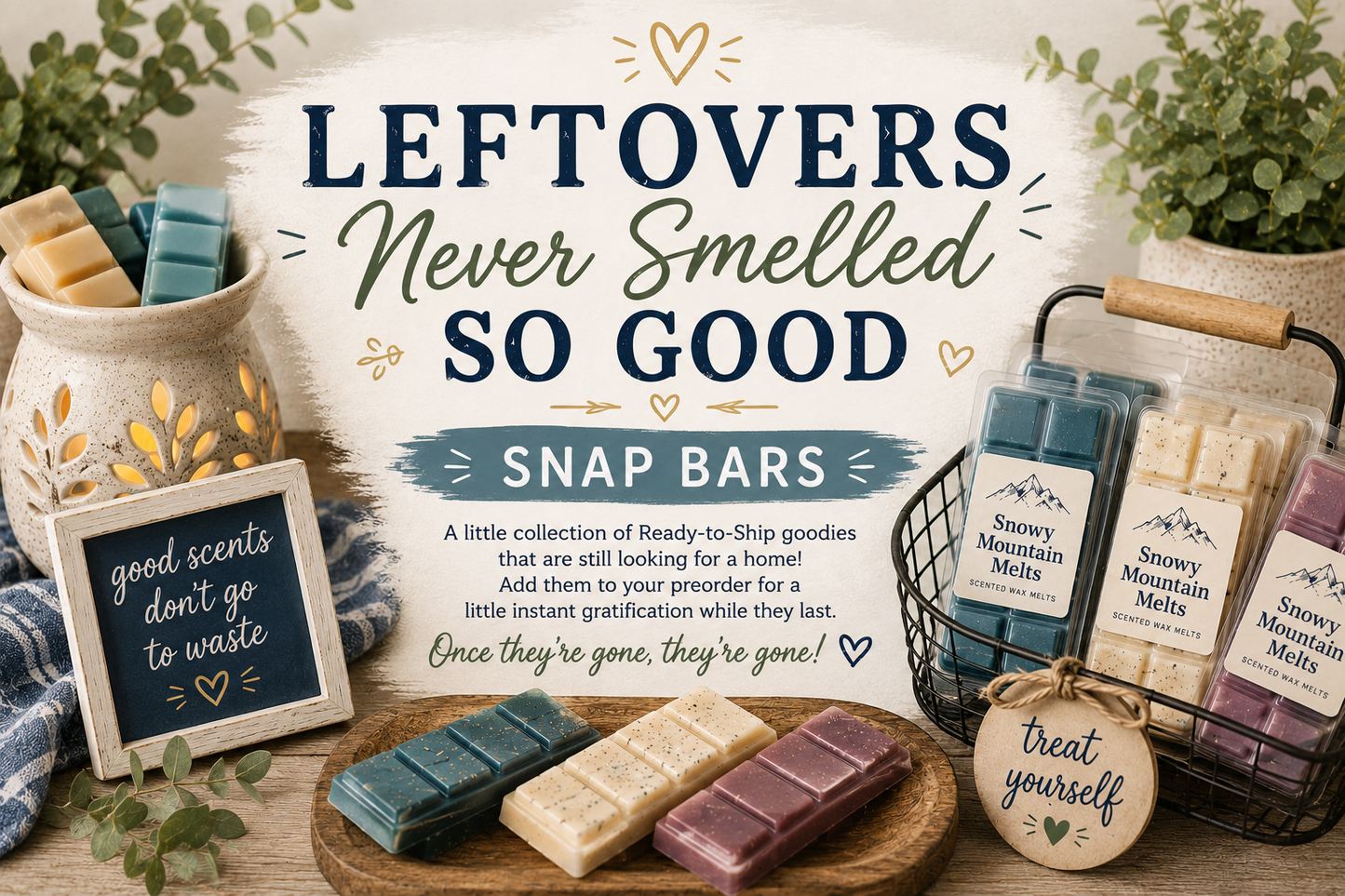 Left Overs Never Smelled  So Good Snap Bars